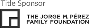The Jorge M. Perez Family Foundation