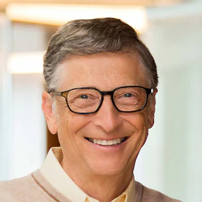 Co-Chair, Bill & Melinda Gates Foundation; Chair, Breakthrough Energy ...